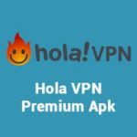 Premium Hola VPN